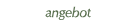 angebot